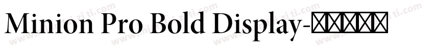 Minion Pro Bold Display字体转换